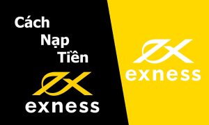 Cách nạp tiền Exness